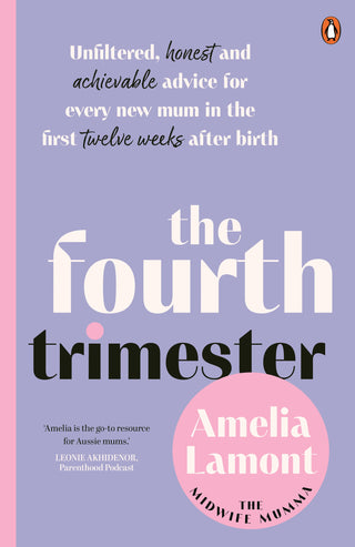 The Fourth Trimester by Amelia Lamont